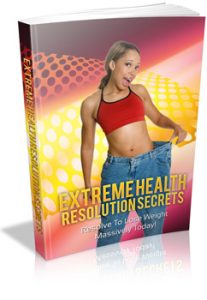 Extreme Health Resolution Secrets
